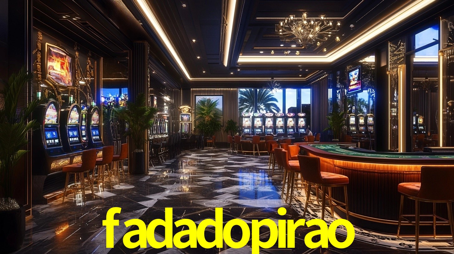 fadadopirao bet